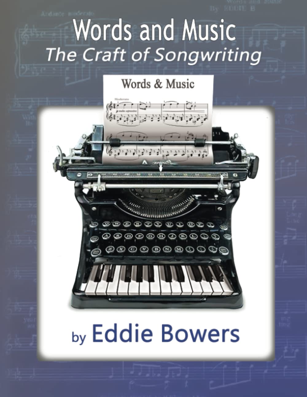 Words and Music: The Craft of Songwriting