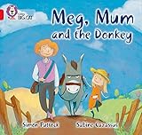 Meg, Mum and the Donkey (Collins Big Cat)