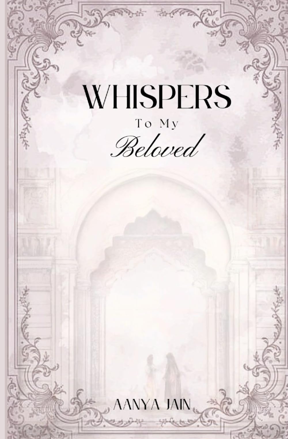 Whispers To My Beloved