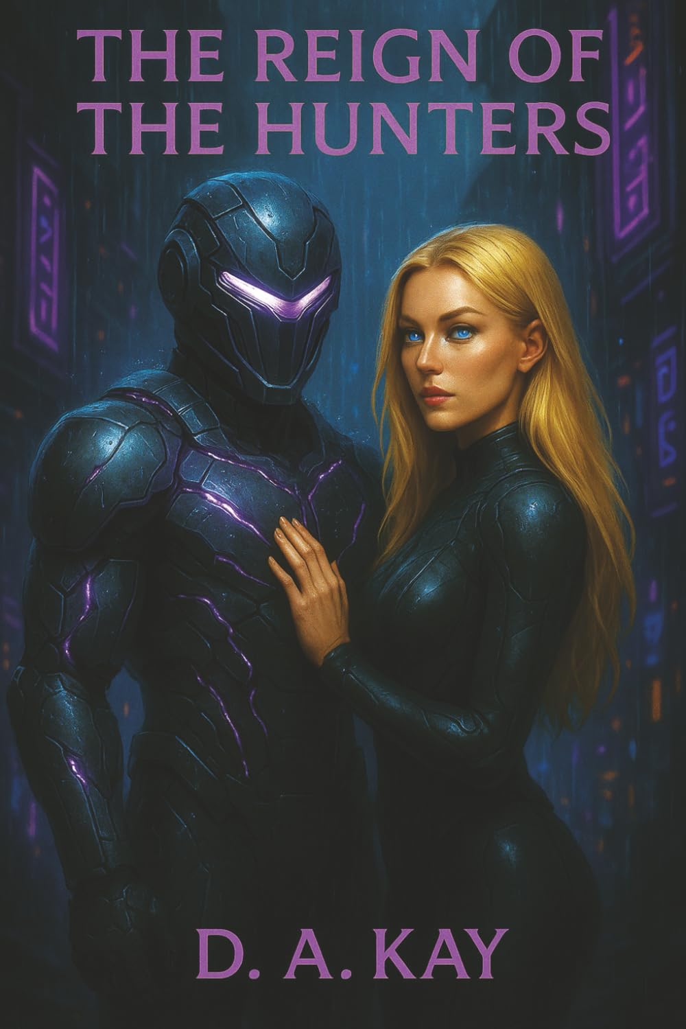 The Reign Of The Hunters: 2 (The Adventures of Rex and Dillon)