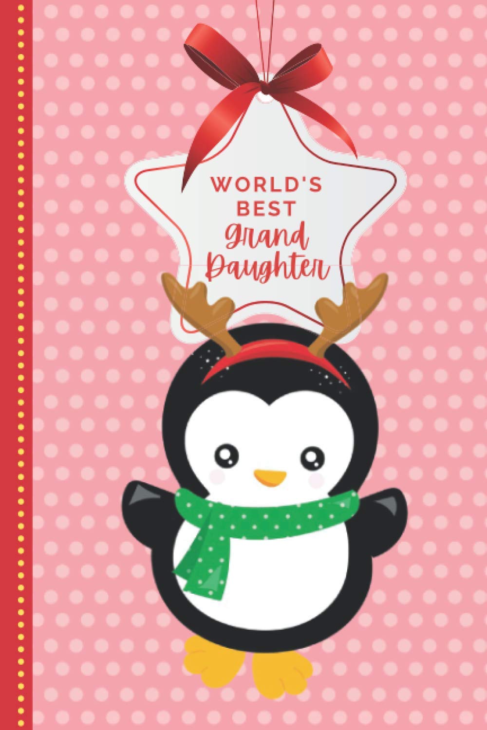World’s Best Granddaughter: Small 6x9 To Do List Notebook and Christmas Card Combo / Fun Gift or Stocking Stuffer for Granddaughter from Grandpa Grandma Grandparent