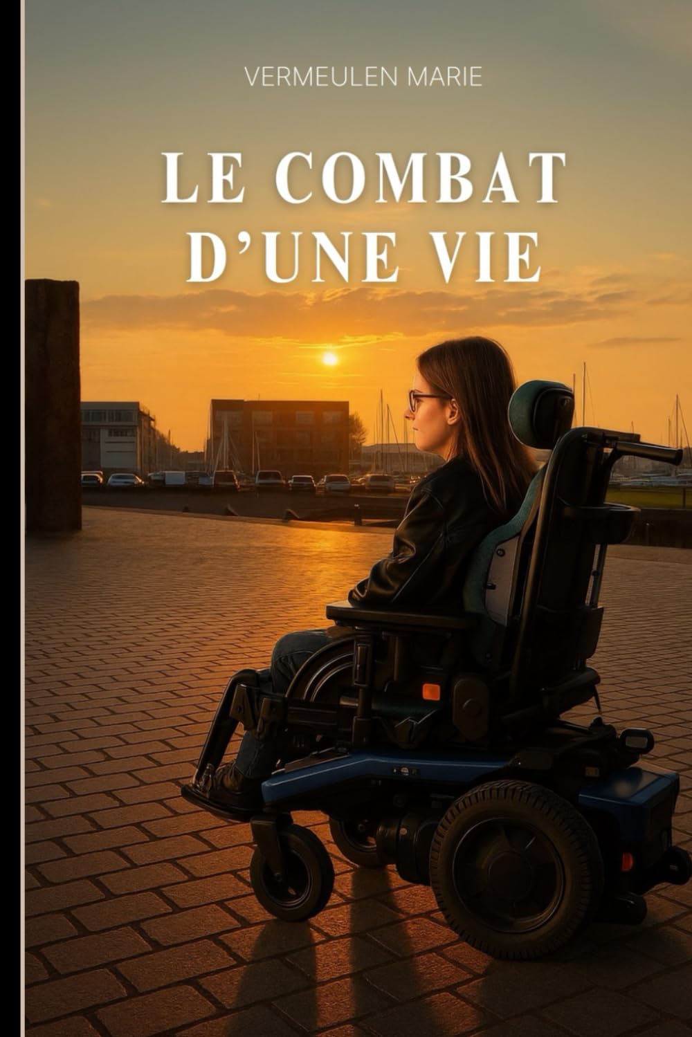 Le combat d'une vie