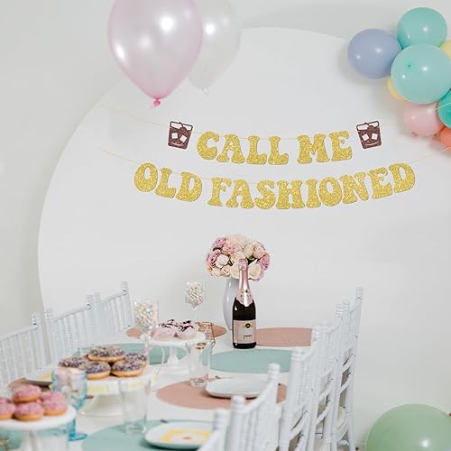 Miniatura 6 de Cartel clásico de Call Me Old Fashioned con purpurina dorada para fiesta de cóctel para cumpleaños, jubilación, hombres, decoraciones retro de