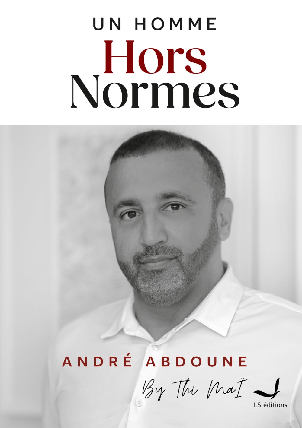 UN Homme Hors Normes : MaI, THi: Amazon.ca: Livres