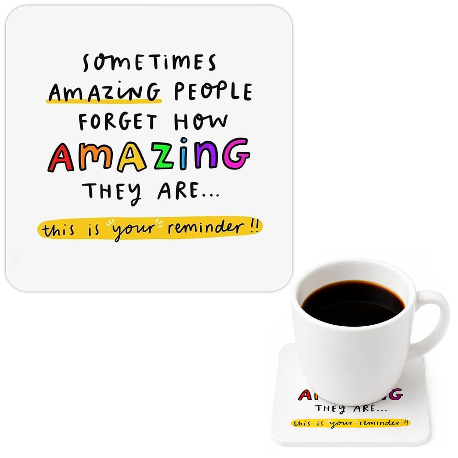 Sometimes Amazing People Forget How Amazing They Are Coaster, Forget How Amazings They Are Coaster, Inspirational Thank You Gift for Friends and Colleagues