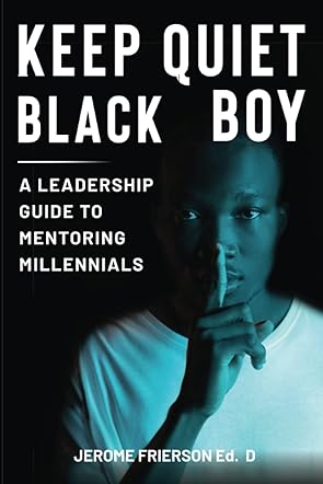 Keep Quiet Black Boy