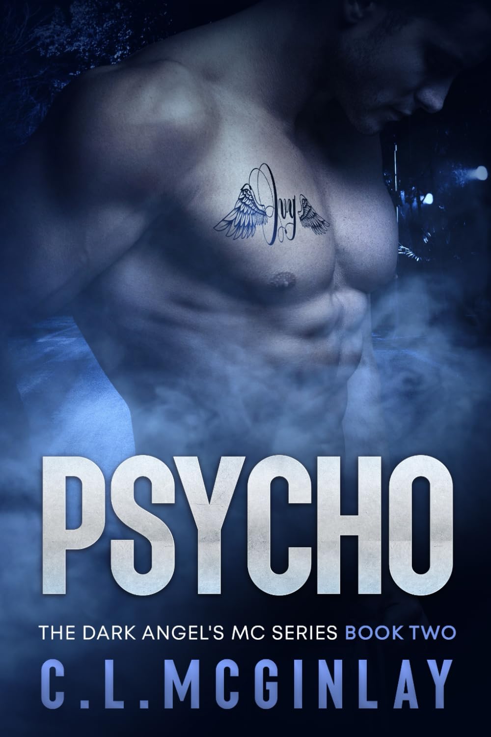 Pyscho: A Best Friends To Lovers MC Romance (The Dark Angel's MC Series)