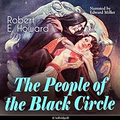 The People of the Black Circle Audiolibro Por Robert E. Howard arte de portada