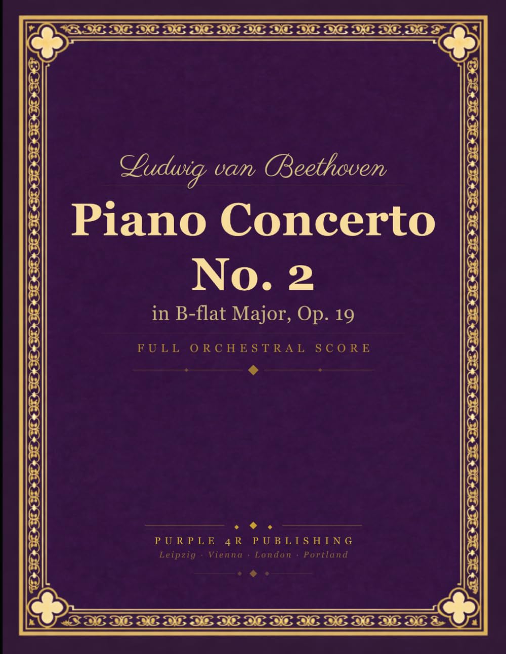 Beethoven: Piano Concerto No. 2 in B-flat Major, Op. 19 - Full Orchestral Score