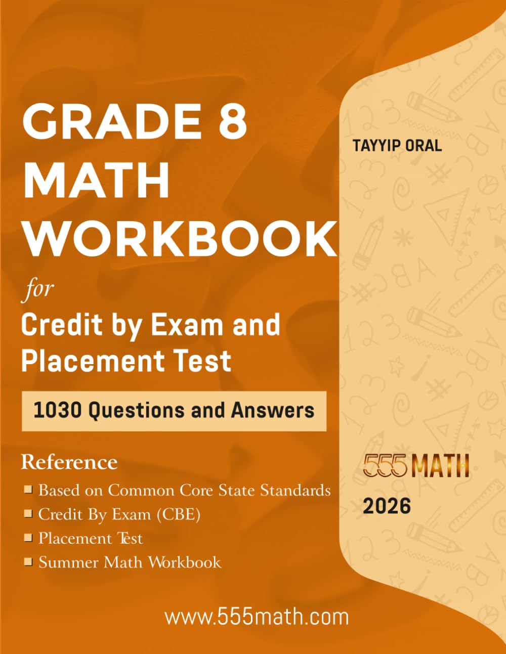 GRADE 8 MATH WORKBOOK: CREDIT BY EXAM & PLACEMENT TEST