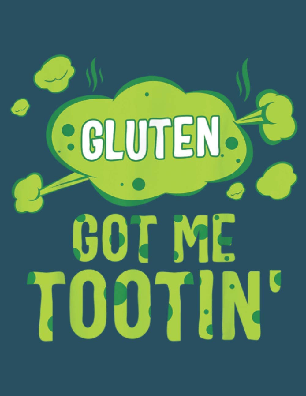 Celiac Awareness Gluten Got Me Tootin Green Ribbon Warrior: Perfect Study Notebook, 8.5 x 11 inches