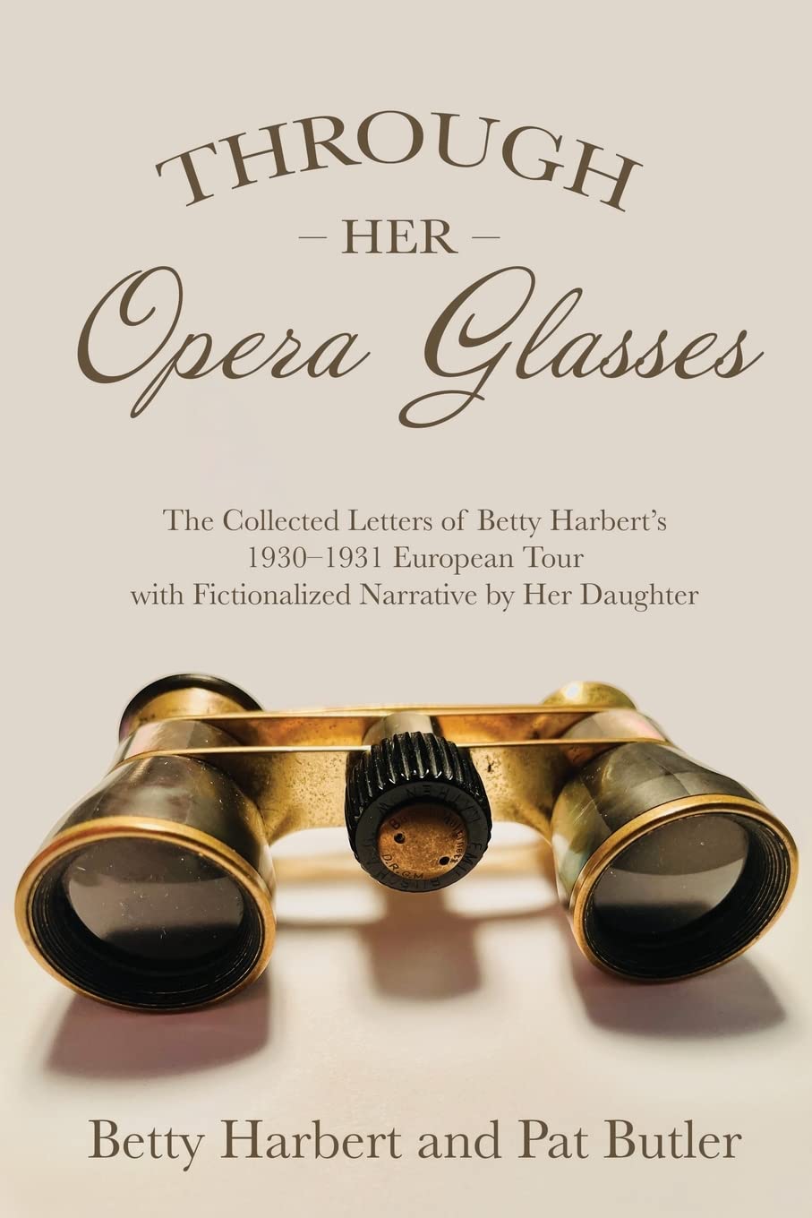 Buy Through Her Opera Glasses — BookShops.in