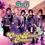 Crazy Bunny Coaster 歌詞