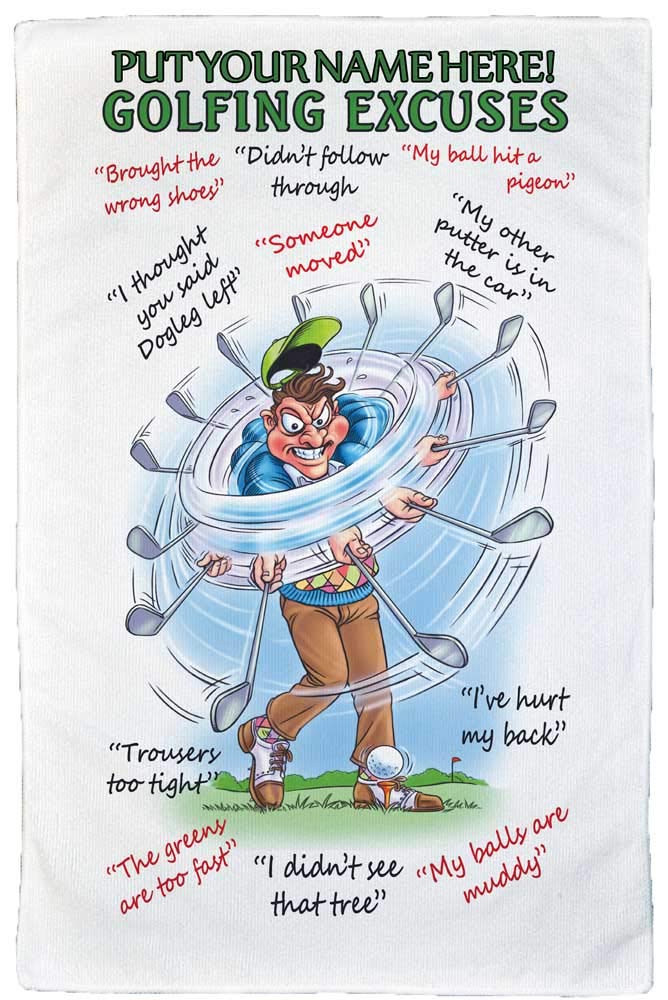 Personalised4u Golf Excuses Microfibre Tea Towel - Makes An Add Any Name For Free