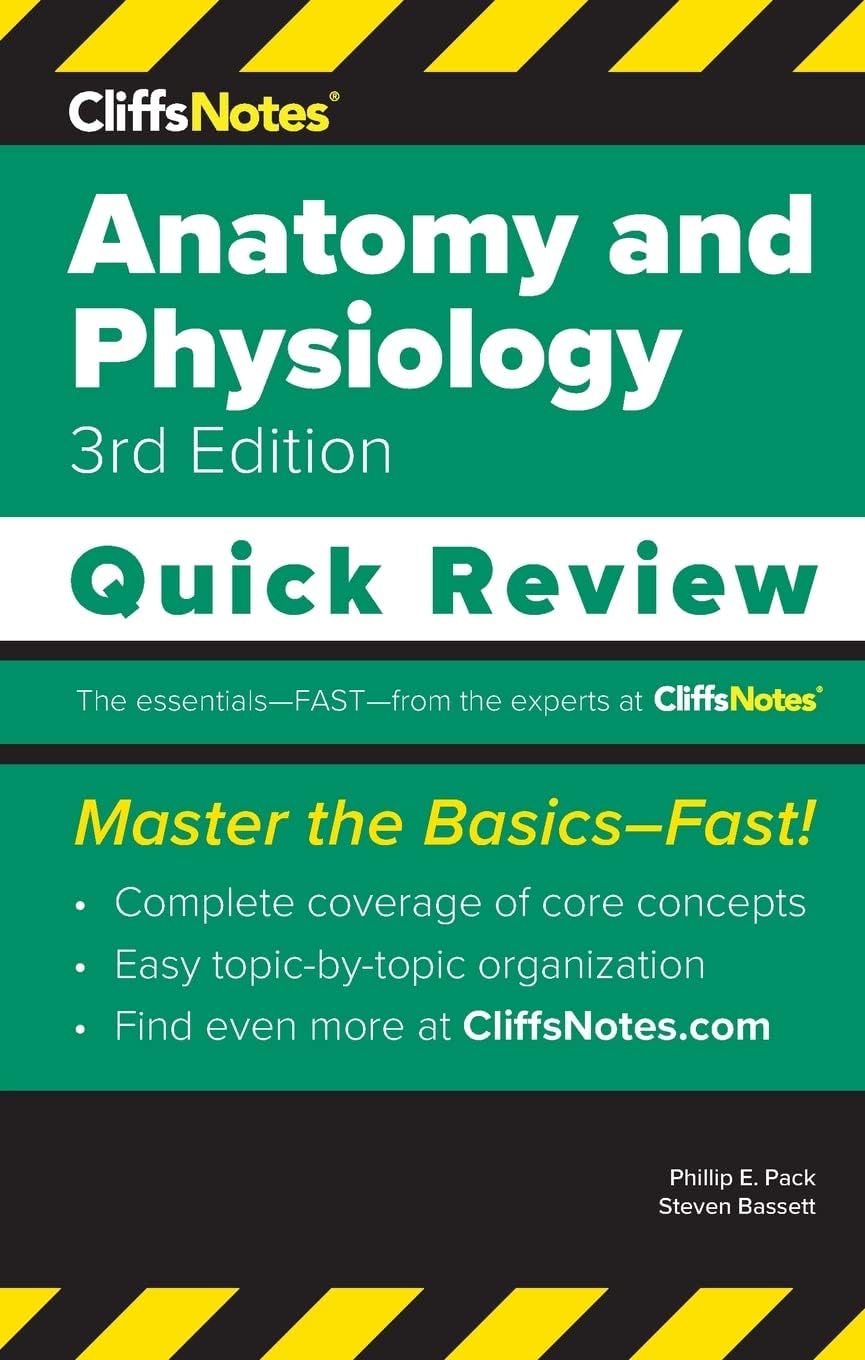 CliffsNotes Anatomy and Physiology: Quick Review