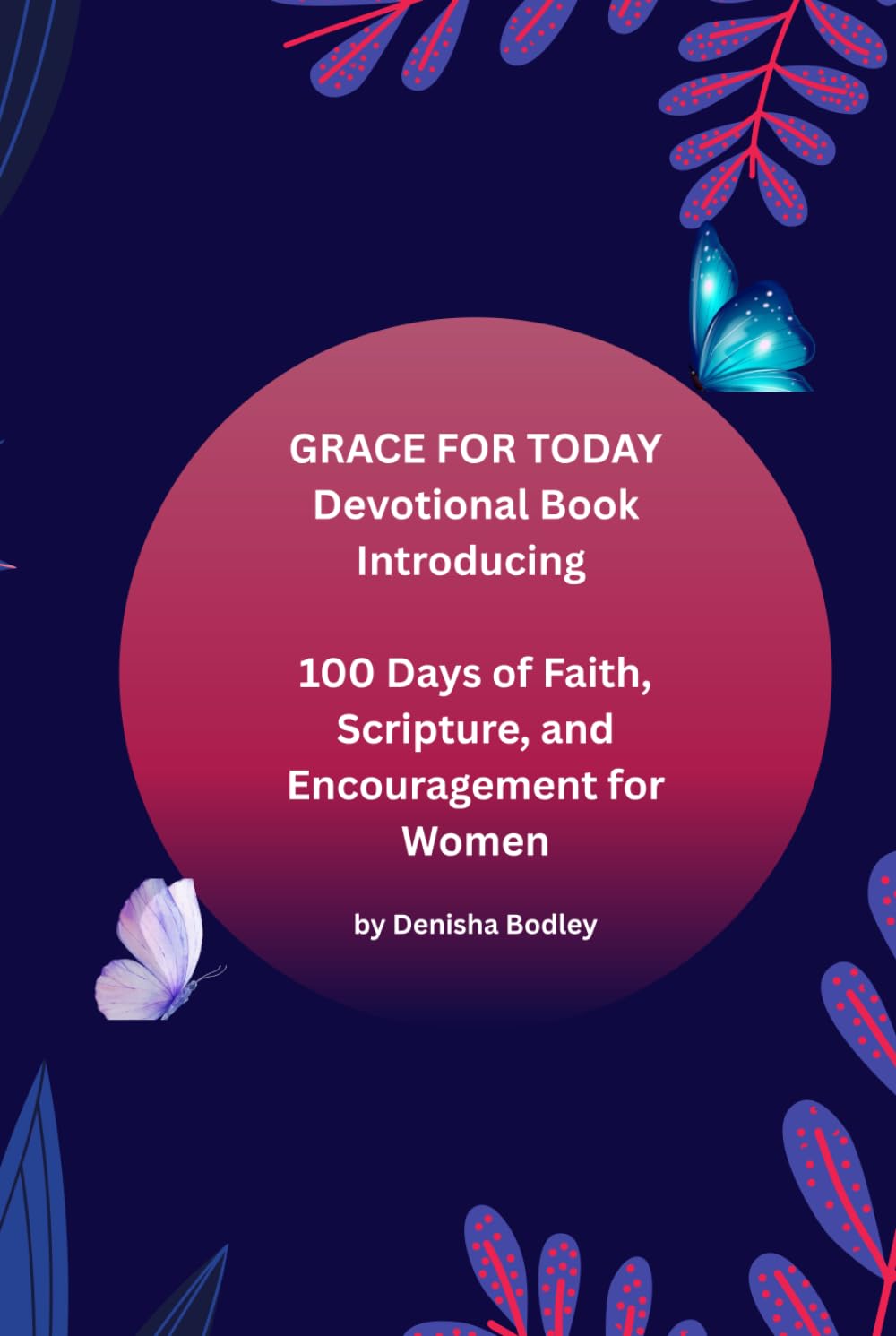 Grace For Today Devotional Book For Women