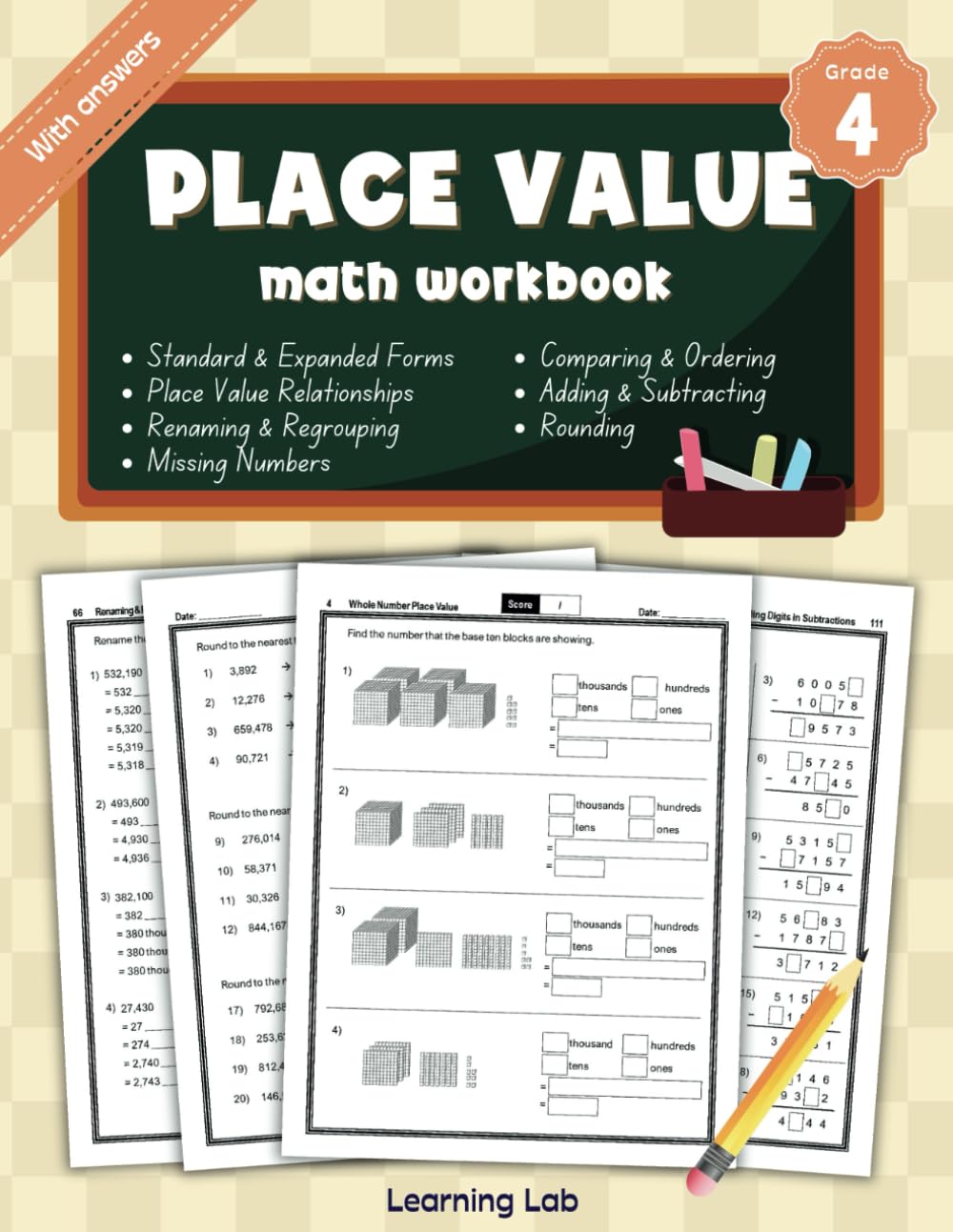 Place Value Math Workbook Grade 4: Whole Number Place Value, Number Sense, Comparing and Ordering Numbers, Place Value Relationships, Renaming and ... Subtractions, Missing Numbers | With Answers