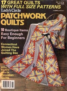 Paperback LADY'S CIRCLE PATCHWORK QUILTS No. 11 1978 (Full size patterns. Quilting. Patchwork Quilts. Hawaiian Quilts. Helen Squire.) Book