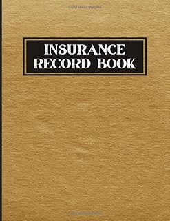 Insurance Record Book: Car, House And Health Insurance Information Keeper