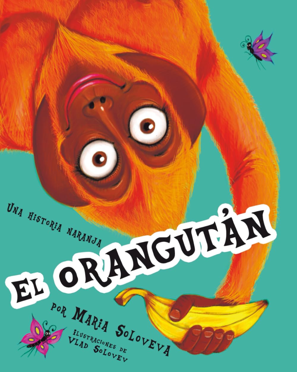 El ORANGUTÁN: Una historia naranja