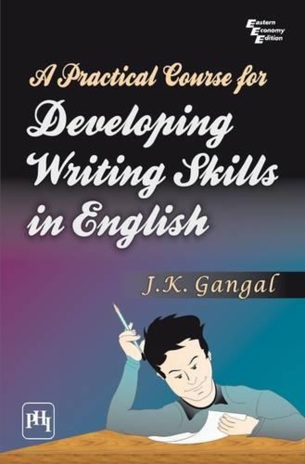 A Practical Course for Developing Writing Skills in English