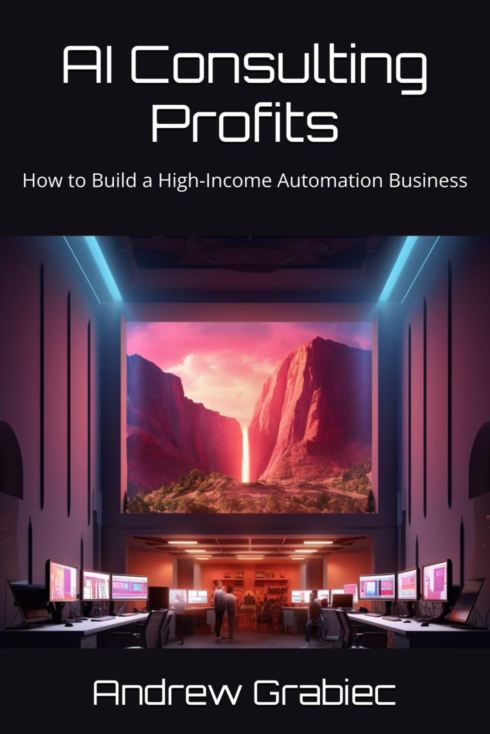AI Consulting Profits: How to Build a High-Income Automation Business