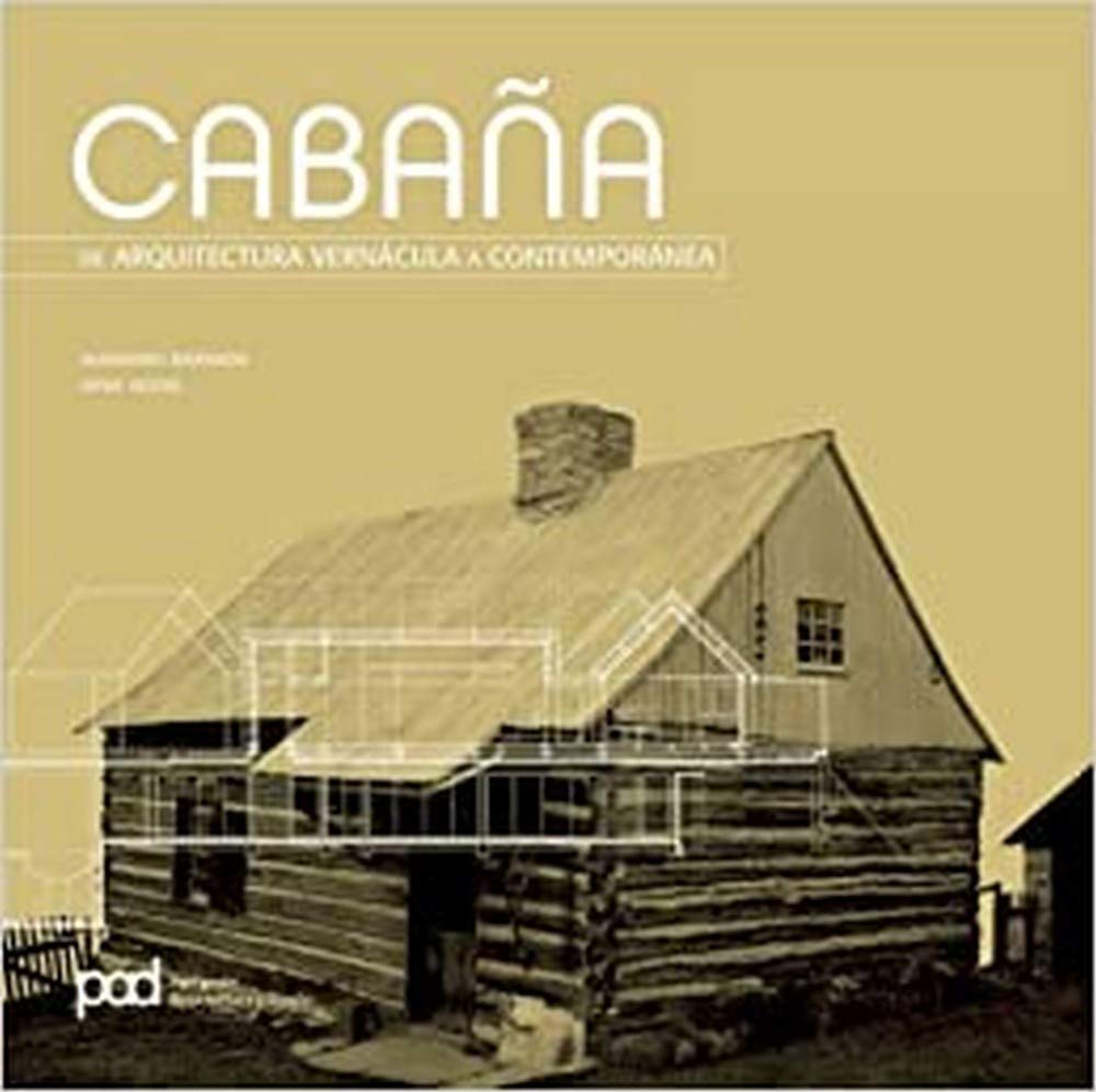 Livre cabane design architecture vernaculaire contemporaine ouvrage