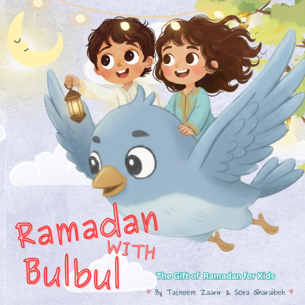 Ramadan with Bulbul: Your Ramadan children story