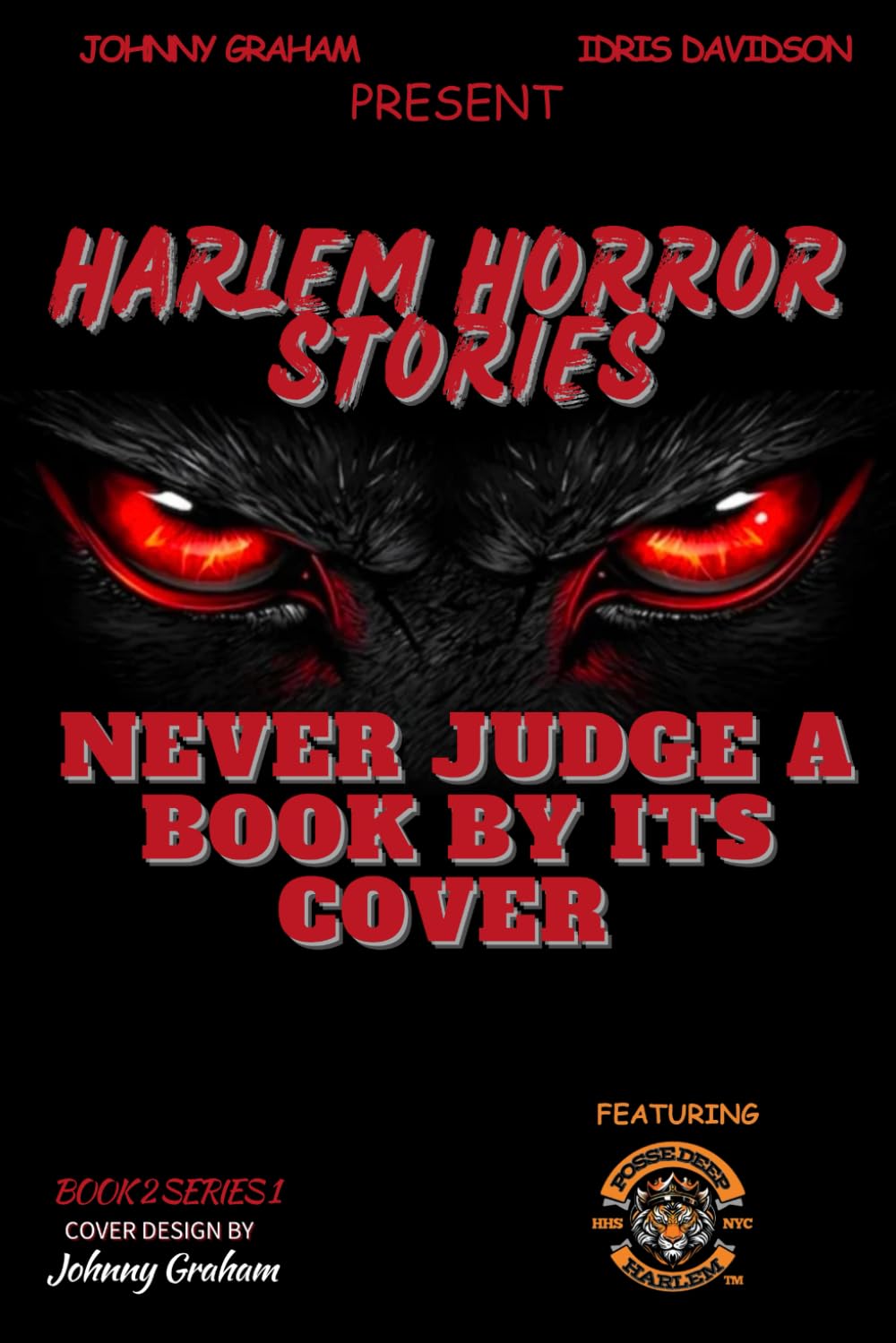 Harlem Horror Stories: Never Judge A Book By Its Cover      Paperback – October 31, 2025