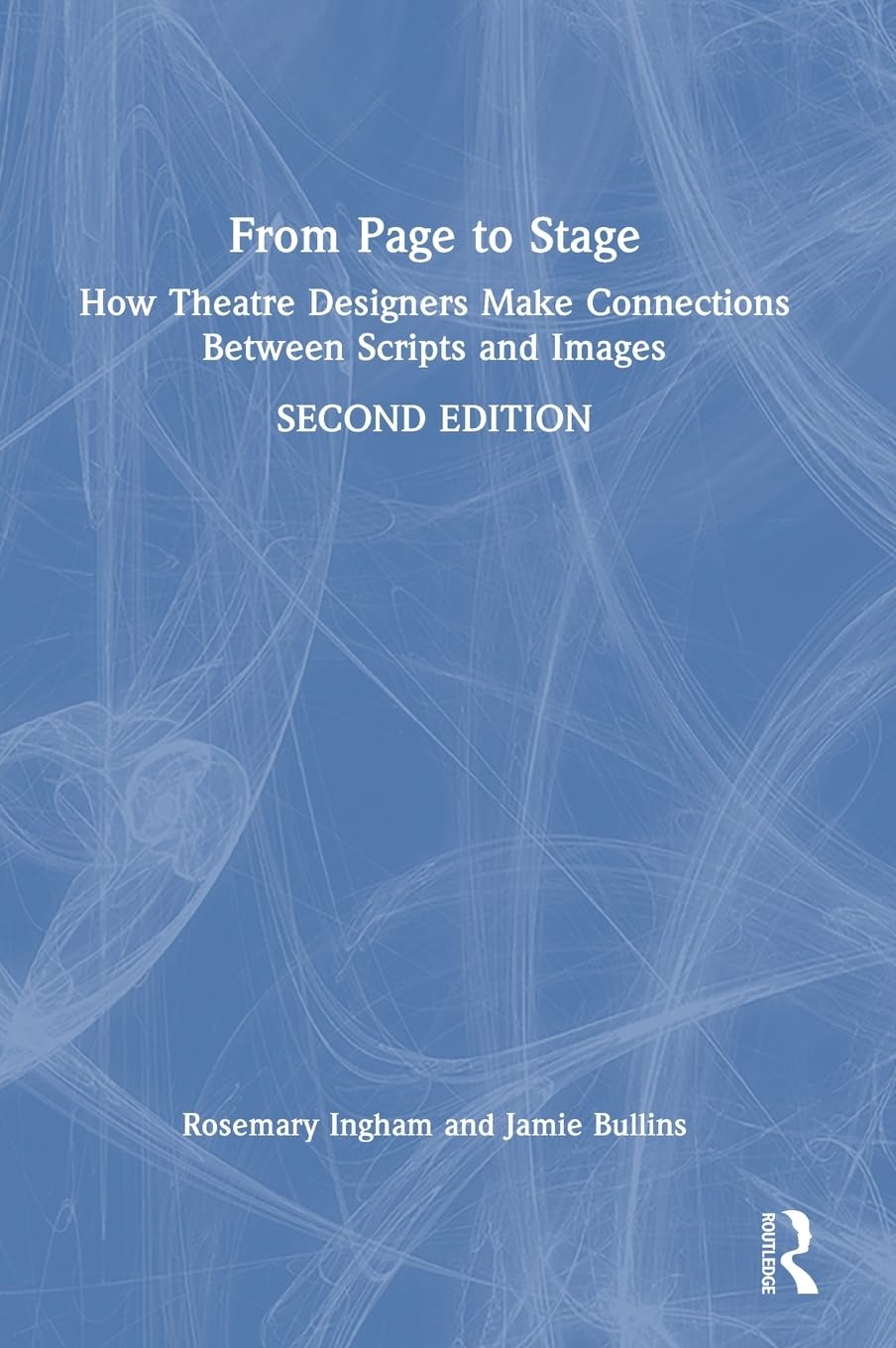 Livre scénographie théâtre : From Page to Stage sur l'analyse de texte et l'image