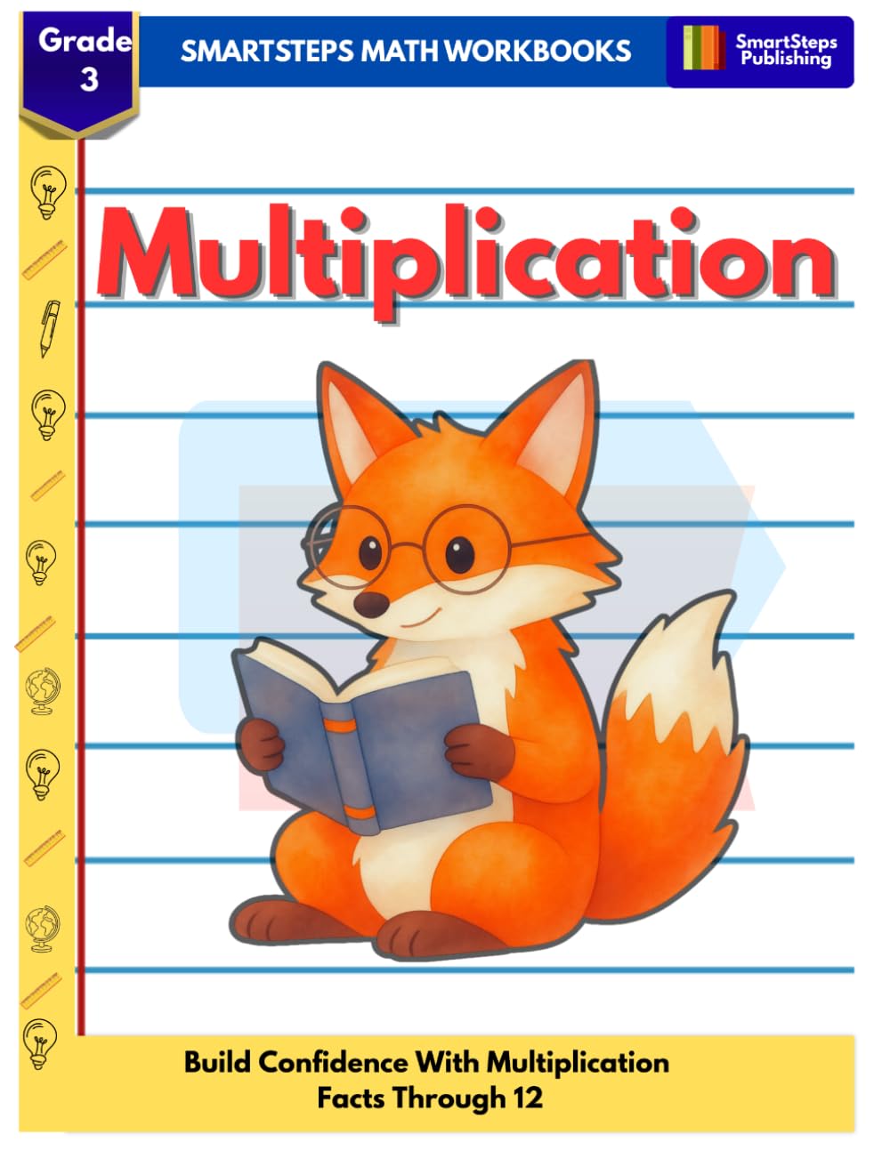 SmartSteps Grade 3 Multiplication: Build Confidence with Multiplication Facts Through 12