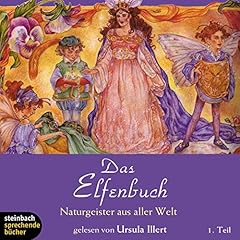 Naturgeister aus aller Welt - Das Elfenbuch 1 Titelbild