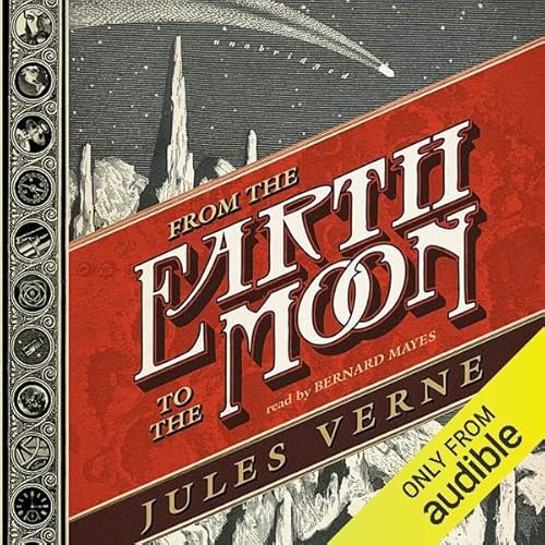 Page de couverture de From the Earth to the Moon