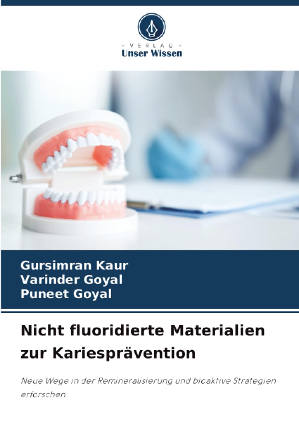 Nicht fluoridierte Materialien zur Kariesprävention: Neue Wege in der Remineralisierung und bioaktive Strategien erforschen