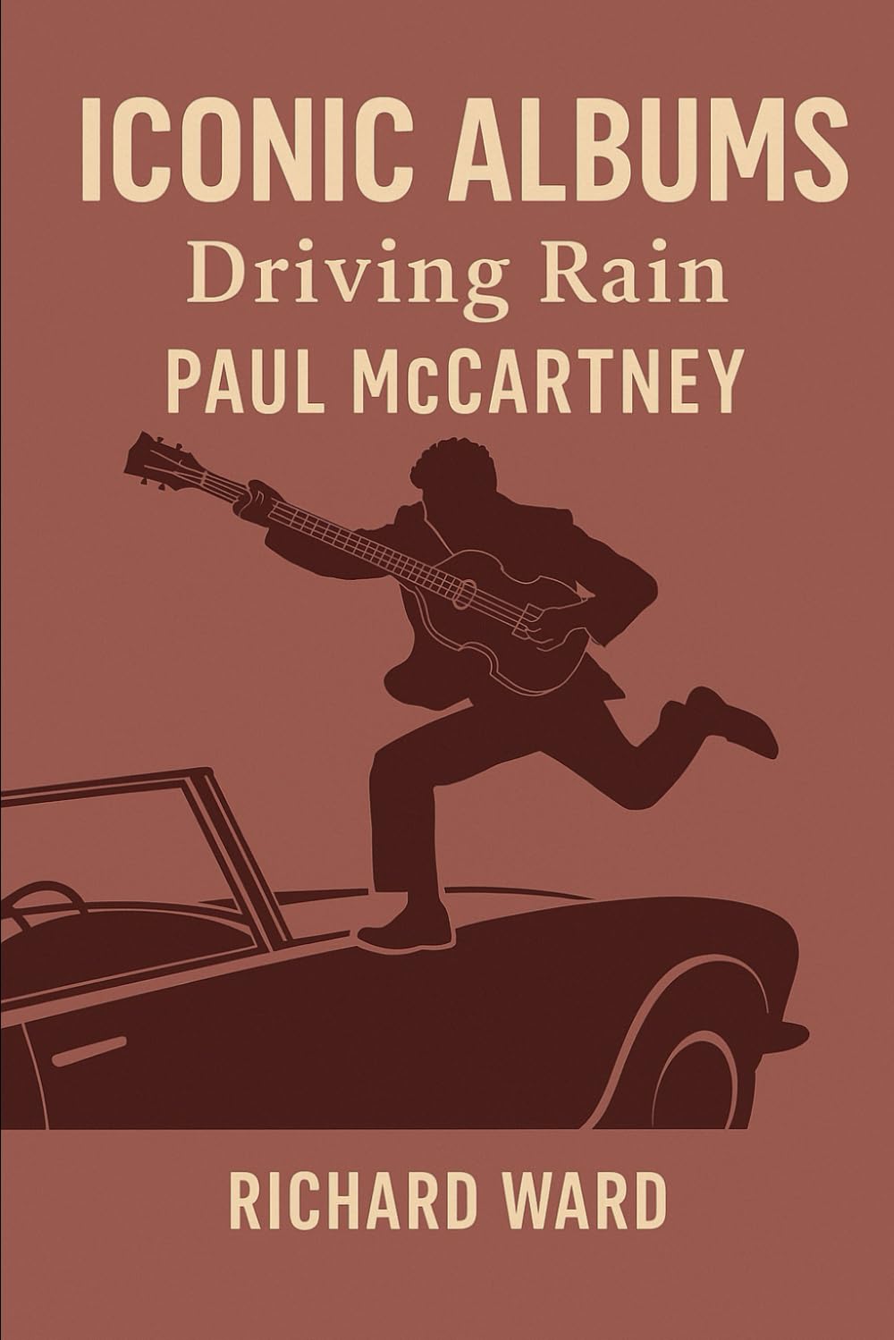Iconic Albums - Paul McCartney - Driving Rain