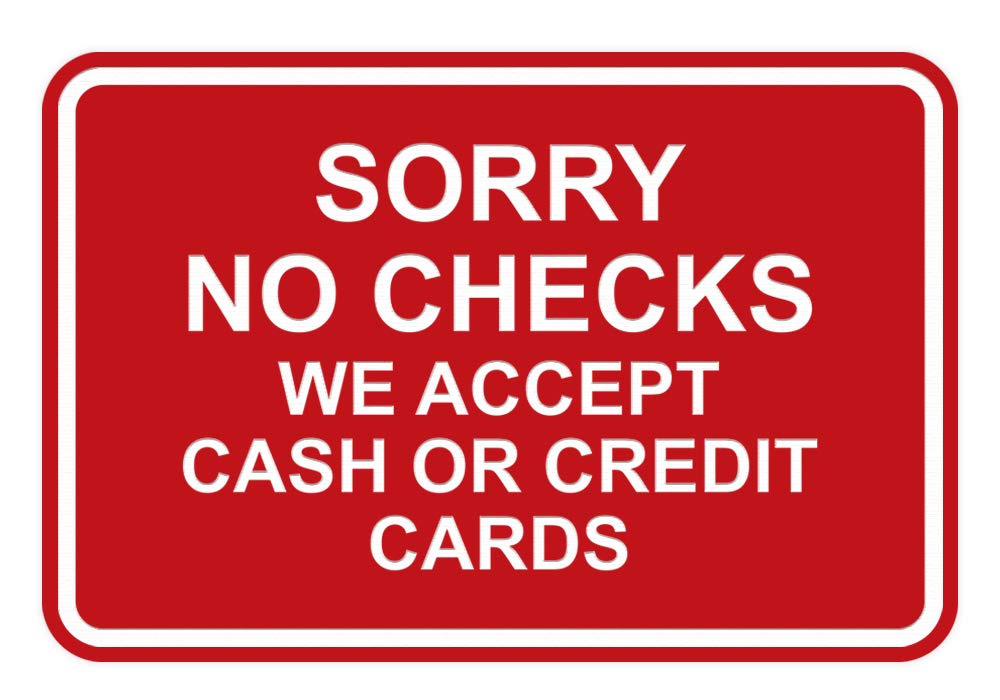 Classic Framed Sorry No Checks We Accept Cash or Credit Cards Sign - Small (Red) 2 Pack
