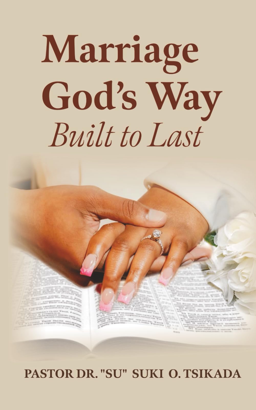 Marriage God's Way: Built to Last