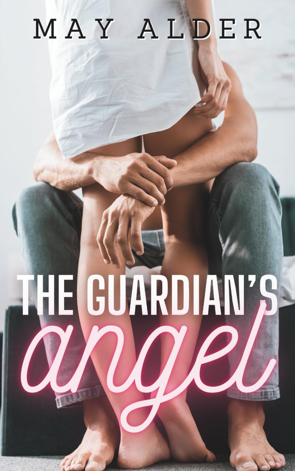 The Guardian's Angel (Their Angels)