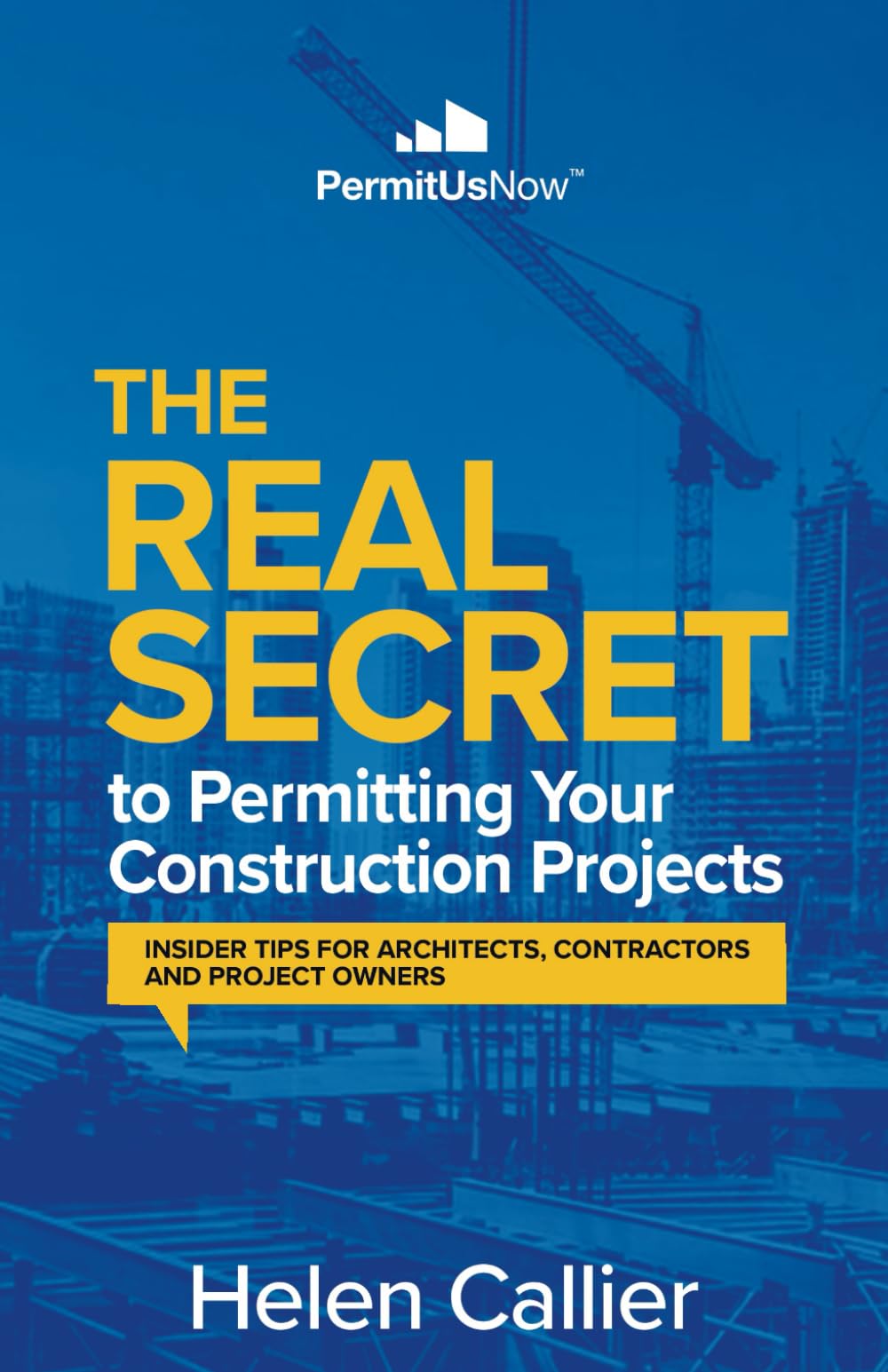 The Real Secret to Permitting Your Construction Projects