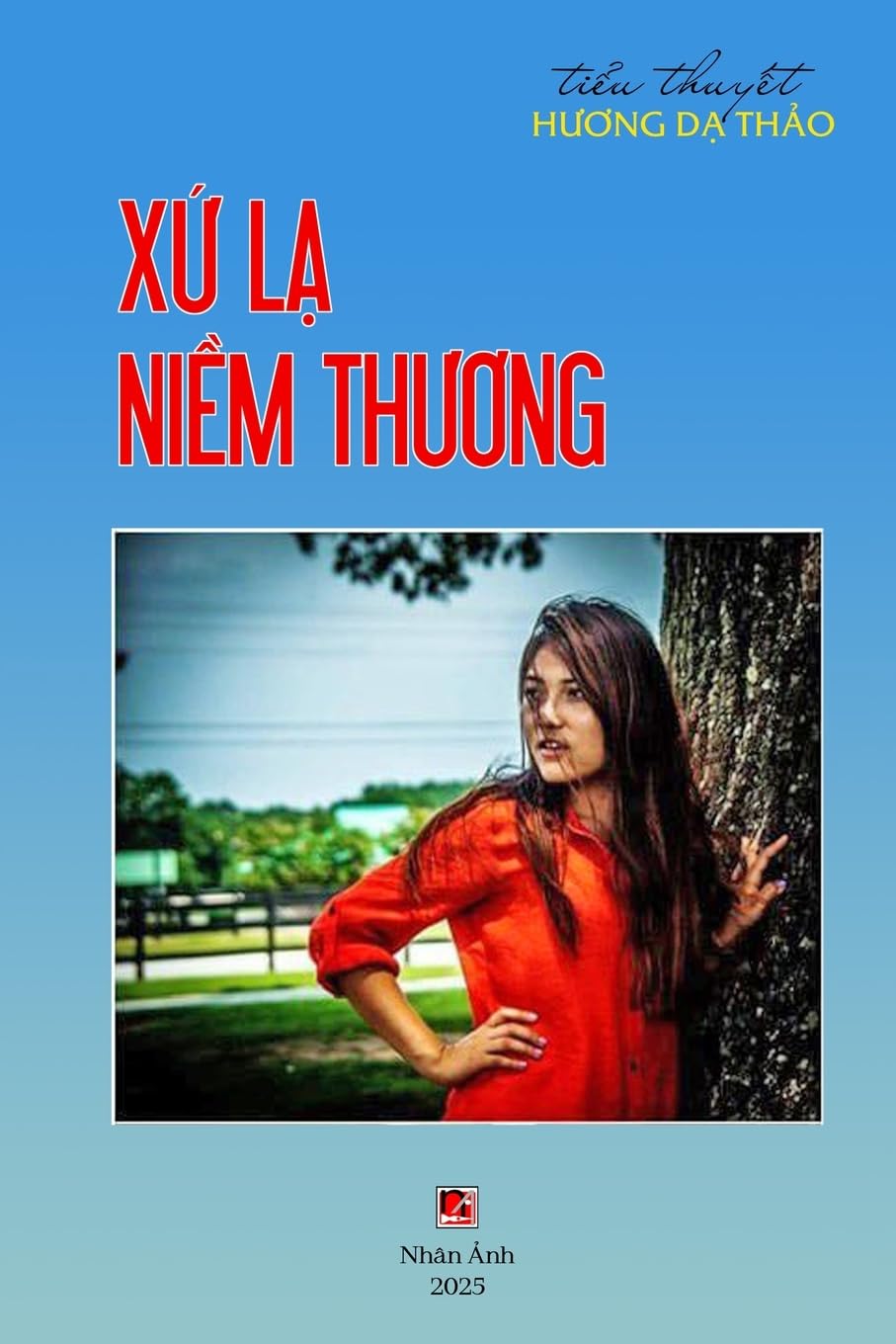 Xứ Lạ Niềm Thương