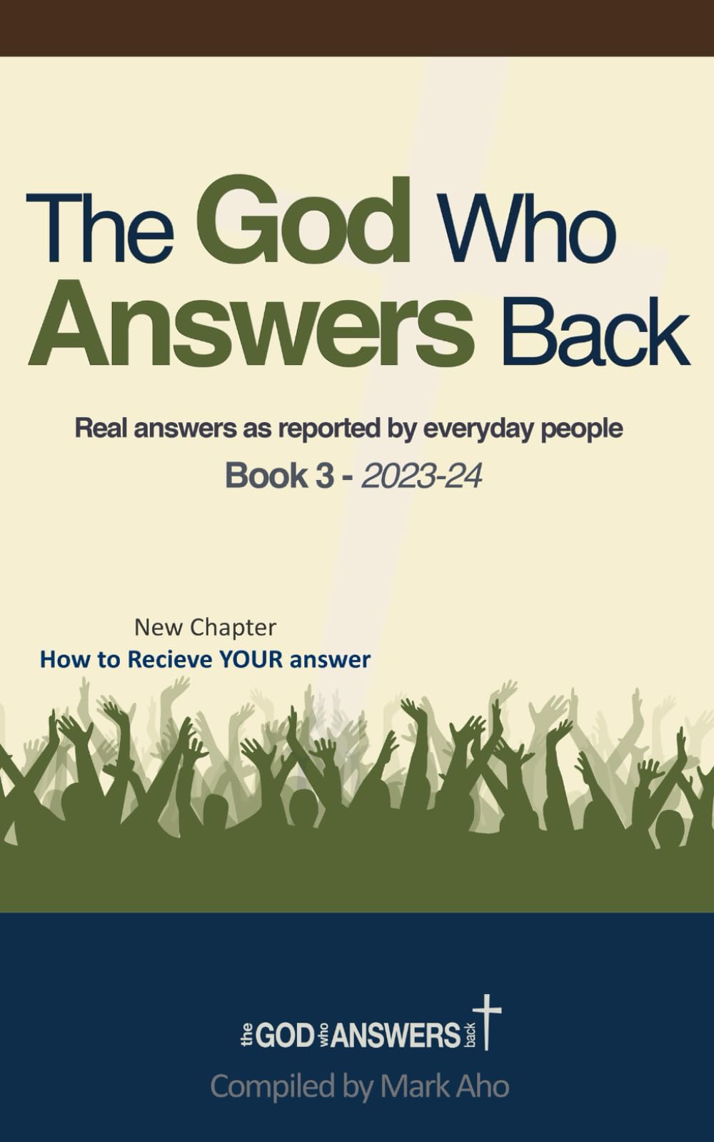 The God Who Answers Back: 2023-24