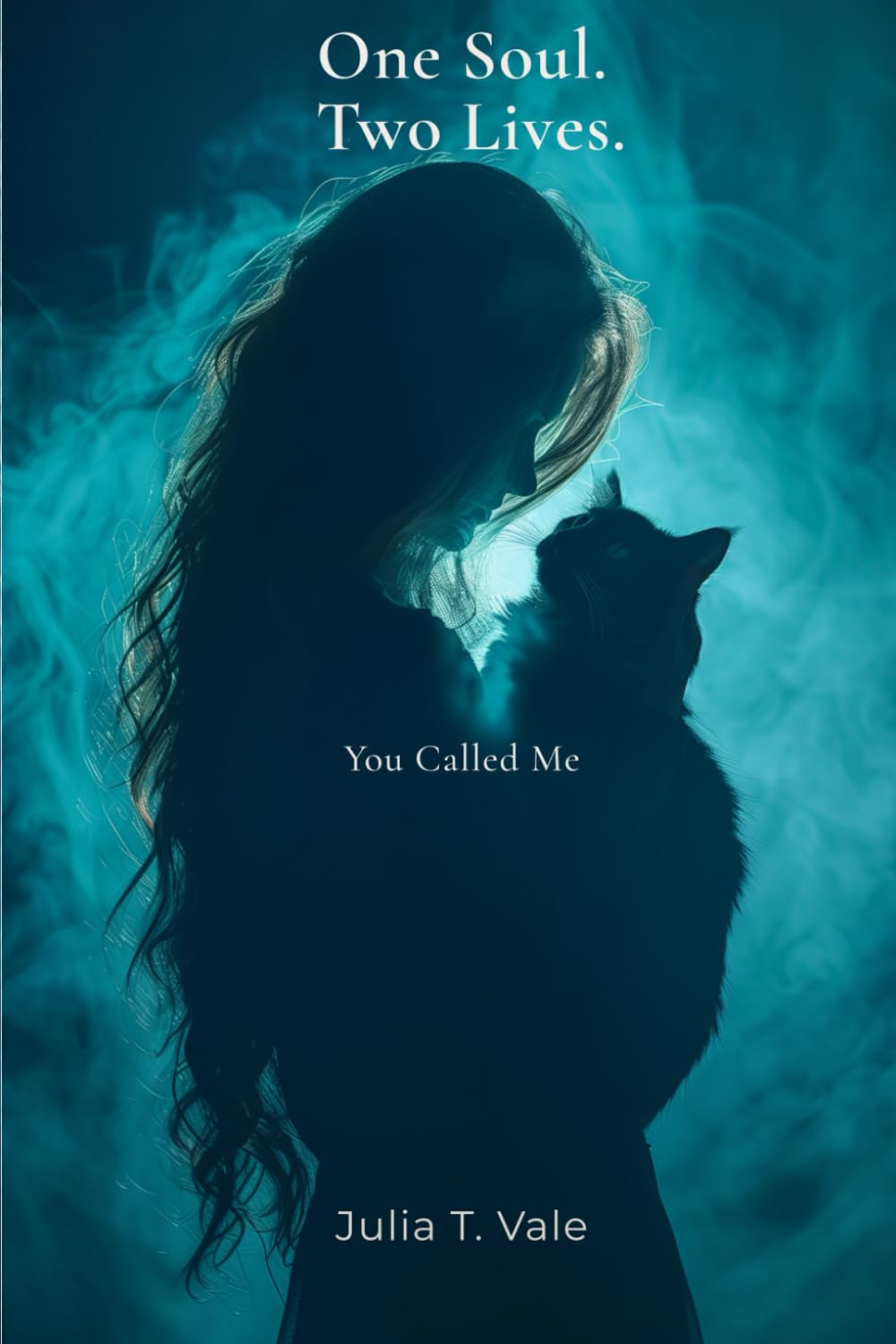 One Soul. Two Lives: You Called Me