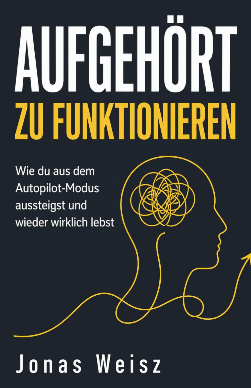Aufgehört zu funktionieren: Wie du aus dem Autopilot-Modus aussteigst und wieder wirklich lebst
