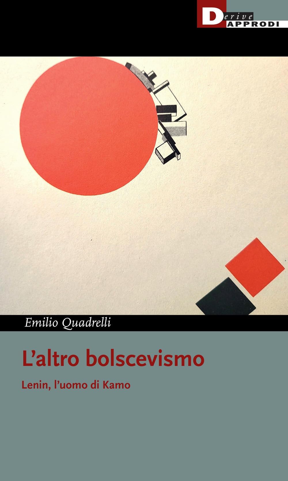 L'altro Bolscevismo. Lenin, L'uomo Di Kamo - 4