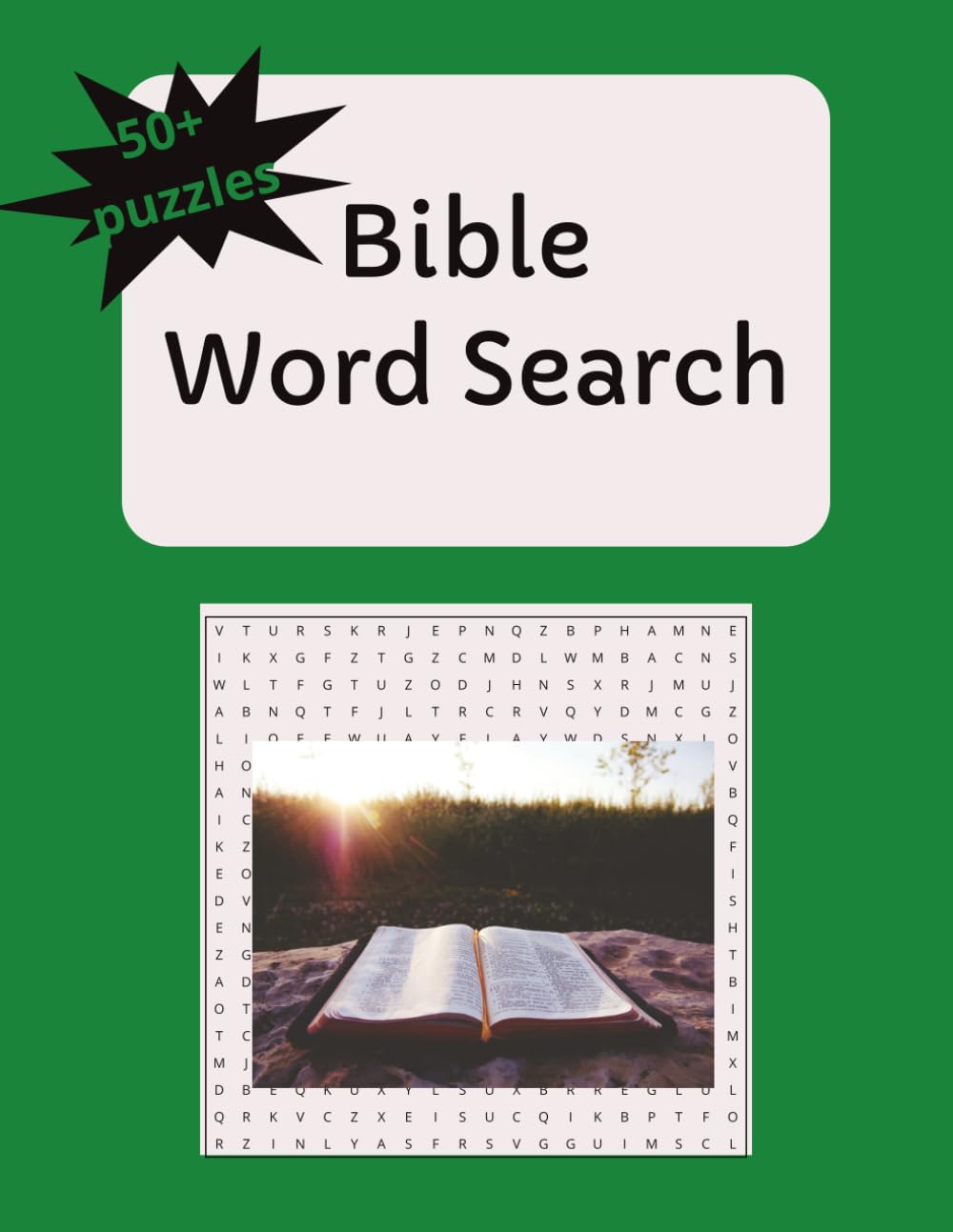 Bible Word Search: A Puzzle Book: 110 Pages | 8.5x11 book | Bible Words, Names, and Phrases to Find and Enjoy | All ages