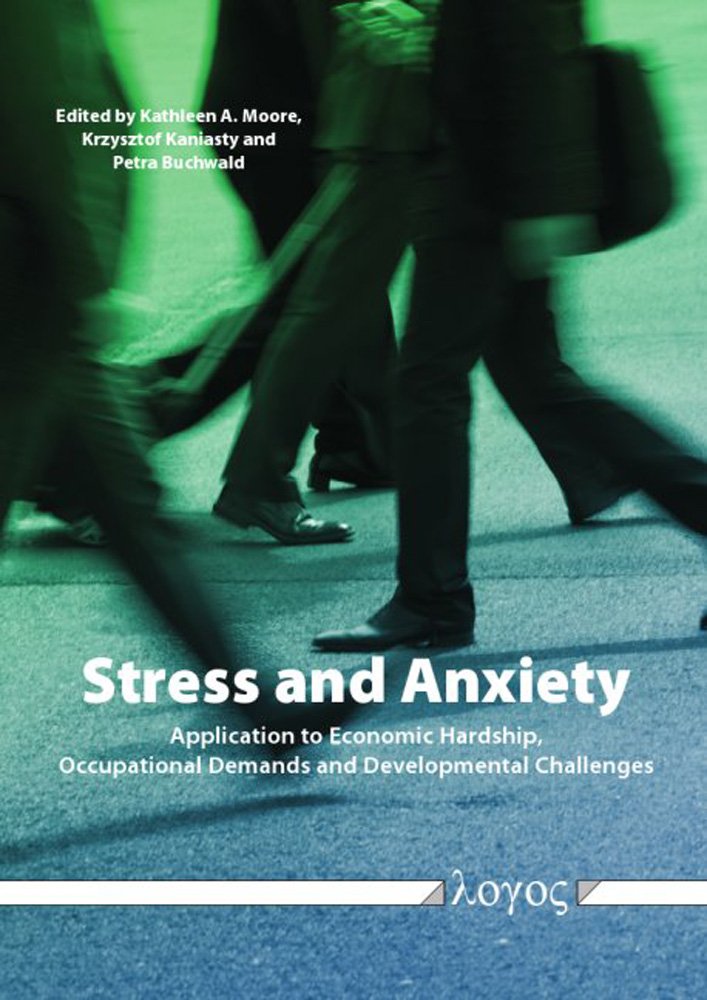 Buy Stress and Anxiety: Application to Economic Hardship, Occupational Demands, and Developmental Challenges — BookShops.in