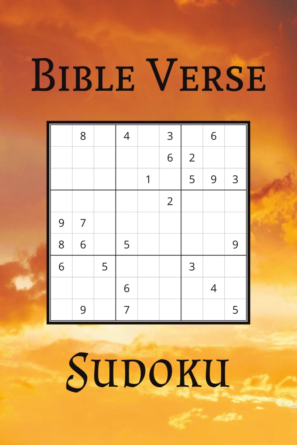 Bible Verse Sudoku: Sudoku Puzzles with Easy-to-Read Bible Verse's | 6x9 inches 110 pages | 50+ Puzzles…Gift for Vacation, Holidays and Relaxation