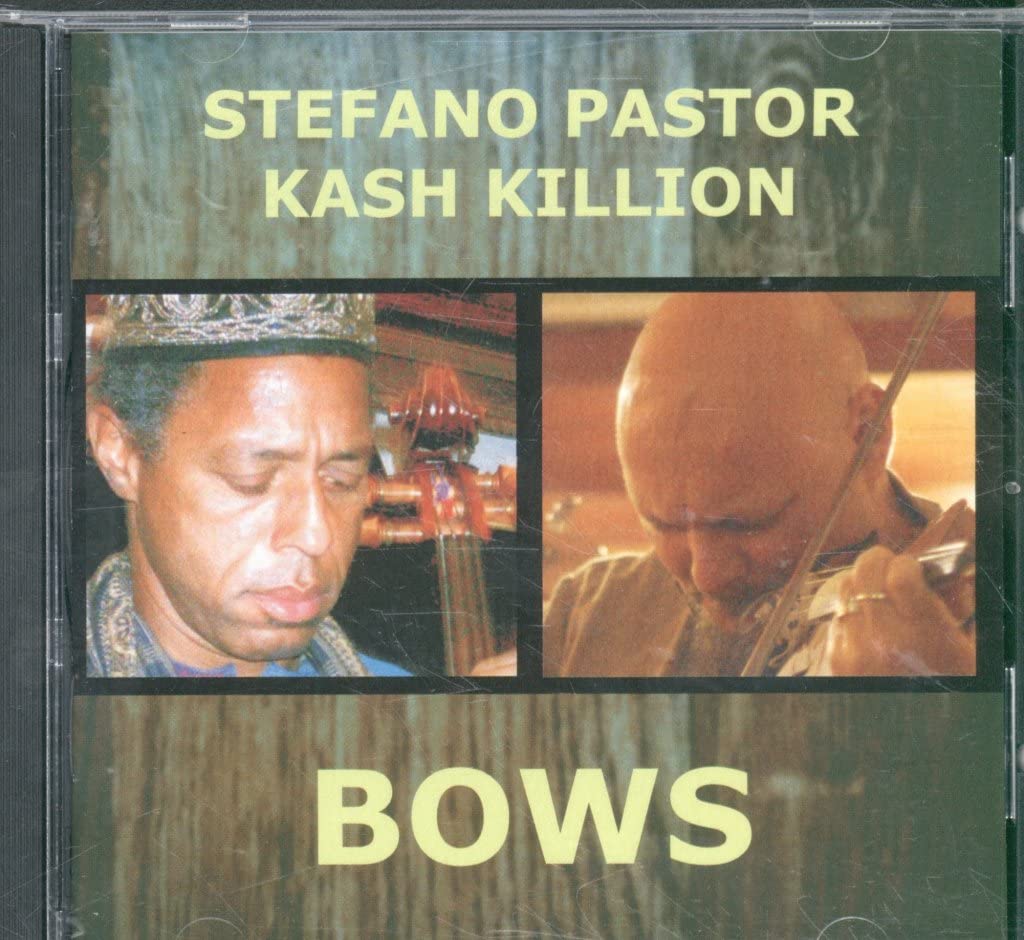 Stefano Pastor / Kash Killion Bows CD UK Slam Productions SLAMCD524