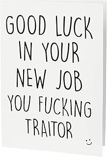 Leaving Card, Coworker Card, Good Luck New Job F*cking Traitor, Congrats New Job, Colleague, Leaving Funny Card, Humour Banter Funny PC284