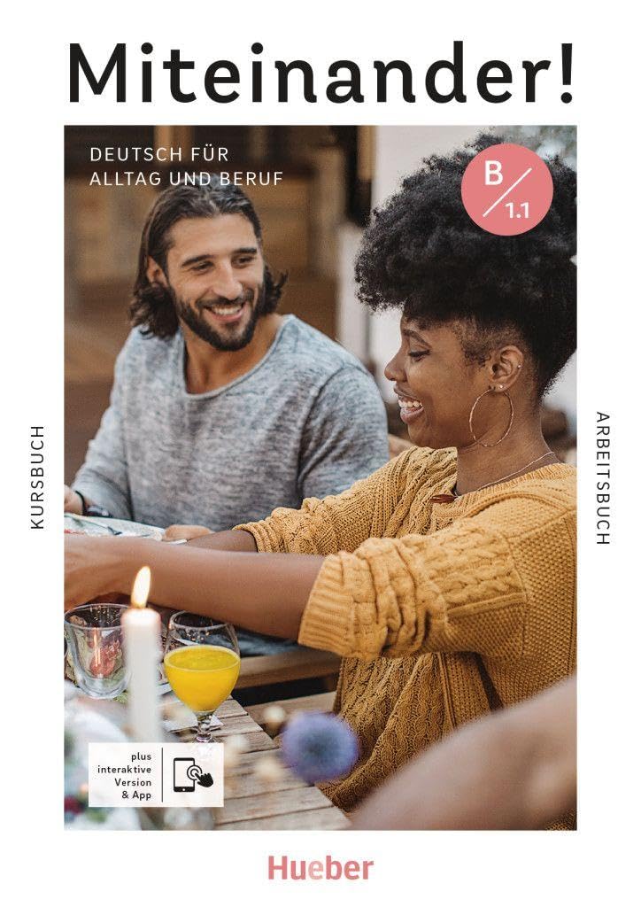 MITEINANDER B1.1 Kb&Ab&Code: Deutsch als Zweitsprache / Kurs- und Arbeitsbuch plus interaktive Version